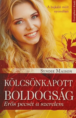 Syndie Maison - Klcsnkapott boldogsg