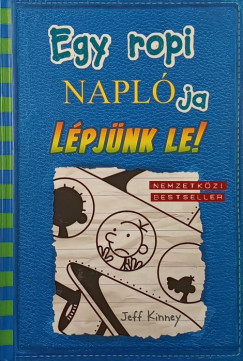 Jeff Kinney - Egy ropi naplója 12.