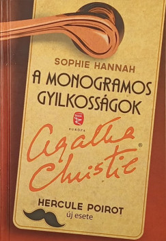 Sophie Hannah - A monogramos gyilkosságok