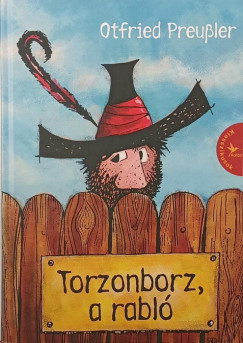 Otfried Preussler - Torzonborz, a rabló