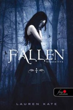 Lauren Kate - Fallen - Kitasztva - KEMNYTBLA