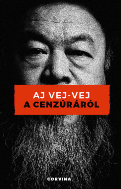 Aj Vej-Vej - A cenz�r�r�l