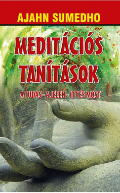 Ajahn Sumedho - Meditcis tantsok