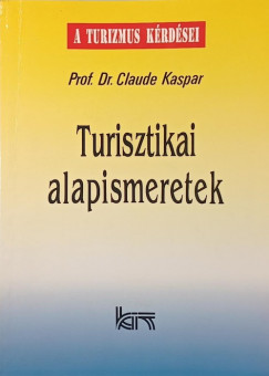 Claude Kaspar - Turisztikai alapismeretek