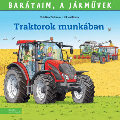 Christian Tielmann - Traktorok munkban
