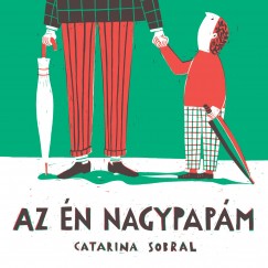 Catarina Sobral - Az n nagypapm