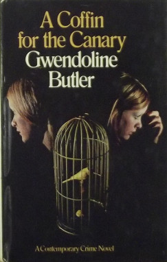 Gwendoline Butler - A Coffin for the Canary