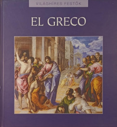 Rappai Zsuzsa   (Szerk.) - El Greco