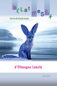 D_Elhougne L�szl� - �llatmes�k feln�tteknek