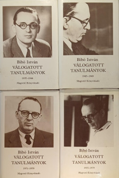 Bib Istvn - Bib Istvn vlogatott tanulmnyok I-III.