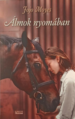 Jojo Moyes - �lmok nyom�ban