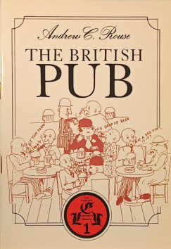 Andrew C. Rouse - The British Pub