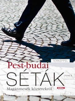 Hal�sz Csilla   (Szerk.) - Pest-budai s�t�k