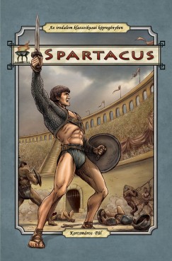 Korcsmáros Pál - Spartacus