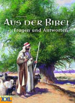 Aus der Bibel - Fragen und Antworten