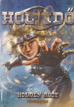 Holden Rose - Holtid�