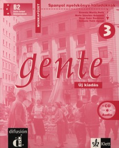 Neus Sans Baulenas - Ernesto Mart�n Peris - Gente 3. - Spanyol nyelvk�nyv kezd�knek