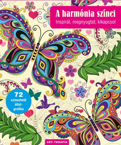 Szalai Lilla  (Szerk.) - A harmónia színei