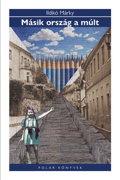 Másik ország a múlt