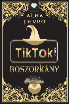 Alba Ferro - TikTok boszorkny
