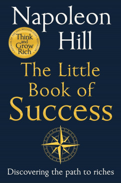 Napoleon Hill - The Little Book of Success