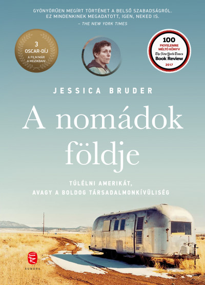 Jessica Bruder - A nomádok földje