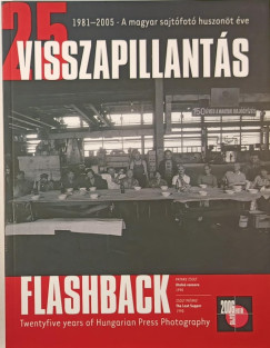 Visszapillants 1981-2005 - a magyar sajtfot huszont ve