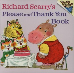 Richard Scarry - Richard Scarry's Please & Thank You Book