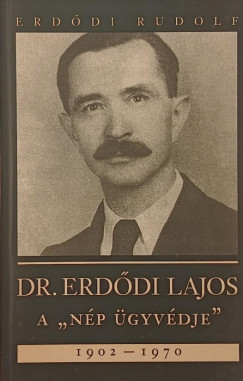 Erdődi Rudolf - Dr. Erdődi Lajos