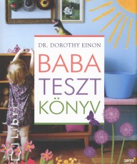 Dr. Dorothy Einon - Babatesztknyv