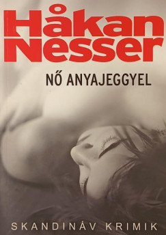 Hakan Nesser - N� anyajeggyel