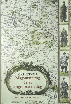 Gl Istvn - Frank Tibor   (Szerk.) - Gl Julianna   (Szerk.) - Gl gnes   (Szerk.) - Magyarorszg s az angolszsz vilg