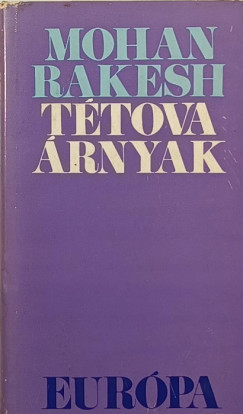 Mohan Rakesh - Ttova rnyak