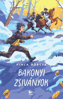 Fiala Borcsa - Bakonyi zsiv�nyok