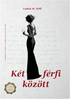 Laskai M. Nelli - K�t f�rfi k�z�tt