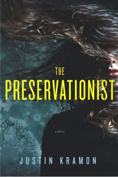 Justin Kramon - The Preservationist