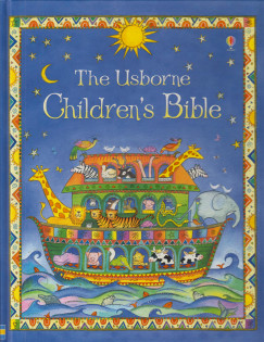 Heather Amery - The Usborne Children's Bible