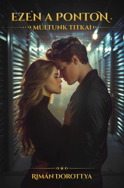 Rim�n Dorottya - Ezen a ponton