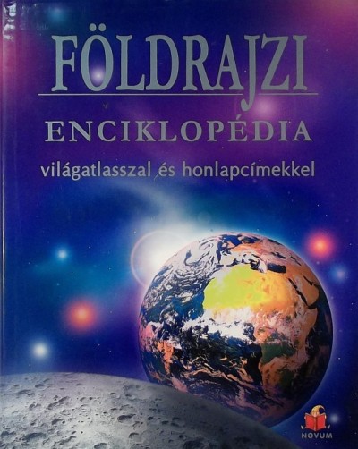 Anna Claybourne - Susanna Davidson - Gillian Doherty - Földrajzi enciklopédia