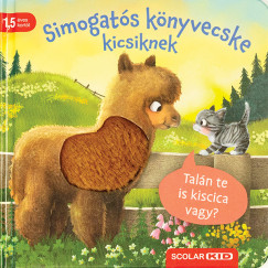 Kathrin Lena Orso - Simogats knyvecske kicsiknek - Taln te is kiscica vagy?
