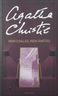 Agatha Christie - Nem csals, nem mts