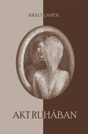 Kir�ly Lantos - Akt ruh�ban