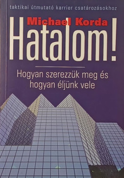 Michael Korda - Hatalom!