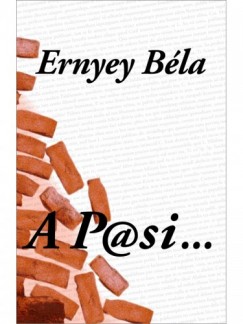 Ernyey Bla - A P@si... (A Pasi)