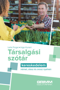 Leila Finger - Inge Kunerl - T�rsalg�si sz�t�r - Kereskedelem - n�met, olasz �s orosz nyelven