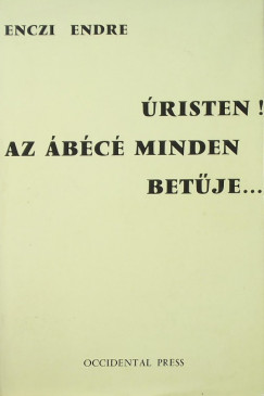 Enczi Endre - �risten! Az �b�c� minden bet�je...