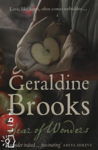 Geraldine Brooks - Year of Wonders