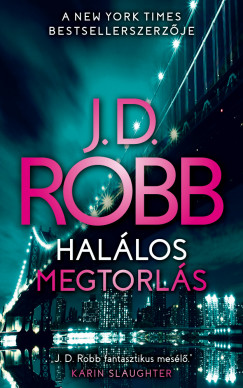 J. D. Robb - Hallos megtorls