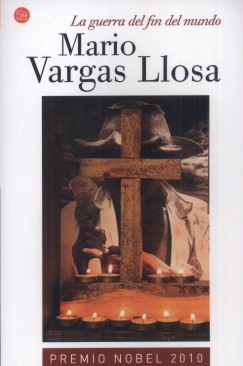 Mario Vargas Llosa - La guerra del fin del mundo