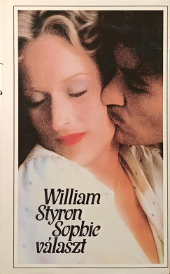 William Styron - Sophie v�laszt